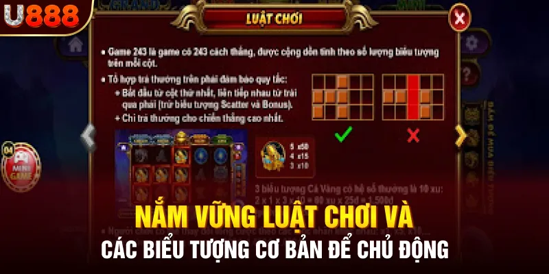 Nắm vững luật chơi và các biểu tượng cơ bản để chủ động